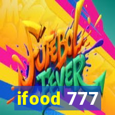 ifood 777